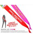 Banda Amigas Marchosas de la Novia ancho 10 cm