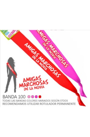 Banda Amigas Marchosas de la Novia ancho 10 cm