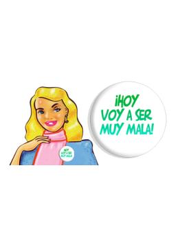 CHAPA ¡HOY VOY A SER MUY MALA!